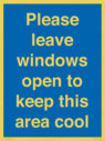 please-leave-windows-open-to-keep-this-area-cool-blue-background-white-text~